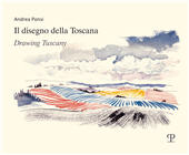 E-book, Il disegno della Toscana = Drawing Tuscany, Ponsi, Andrea, Polistampa