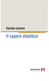 E-book, Il sapere didattico : linee di ricerca e Teacher Education, Laneve, Cosimo, Armando