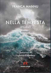 E-book, Nella tempesta : legami, Mannu, Franca, Armando