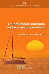 E-book, La inmunidad soberana en los espacios marinos, Arjona Hernández, Noelia, Dykinson