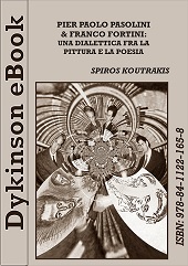 E-book, Pier Paolo Pasolini & Franco Fortini : una dialettica fra la pittura e la poesia, Koutrakis, Spiros, Dykinson