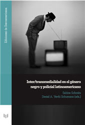 E-book, Inter/transmedialidad en el género negro y policial latinoamericano, Iberoamericana