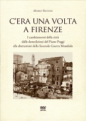 E-book, C'era una volta a Firenze : i cambiamenti della città dalle demolizioni del Piano Poggi alle distruzioni della Seconda Guerra mondiale, Sarnus