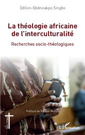 E-book, La théologie africaine de l'interculturalité : Recherches socio-théologiques, L'Harmattan