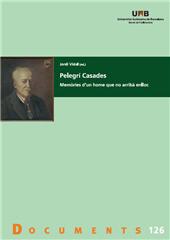 E-book, Pelegrí Casades : memòries d'un home que no arribà enlloc, Casades i Gramatxes, Pelegrí, Universitat Autònoma de Barcelona
