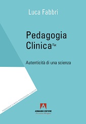 eBook, Pedagogia clinica : autenticità di una scienza, Armando editore