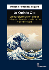 E-book, La Quinta Ola : la transformación digital del aprendizaje, de la educación y de la escuela, Ediciones Morata