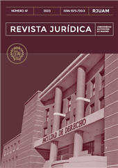 Fascicule, Revista Jurídica : Universidad Autónoma de Madrid : 47, I, 2023, Dykinson