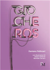 E-book, Giocheros, Pellizzari, Damiano, PM edizioni