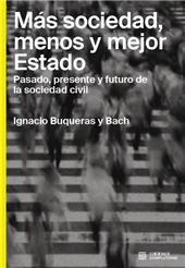 eBook, Más sociedad, menos y mejor Estado : pasado, presente y futuro de la sociedad civil, Ediciones Complutense