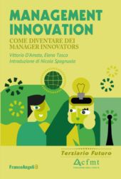 E-book, Management Innovation : come diventare dei manager innovators, FrancoAngeli