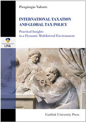 E-book, International taxation & tax policy : practical Insights in a Dynamic Multilateral Environment, Valente, Piergiorgio, Eurilink