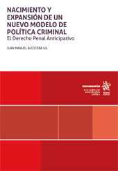 E-book, Nacimiento y expansión de un nuevo modelo de política criminal : el derecho penal anticipativo, Tirant lo Blanch
