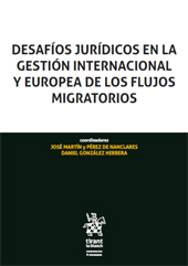 E-book, Desafíos jurídicos en la gestión internacional y Europea de los flujos migratorios, Tirant lo Blanch