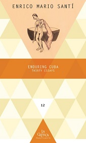 E-book, Enduring Cuba : thirty essays, Santí, Enrico Mario, Iberoamericana Editorial Vervuert