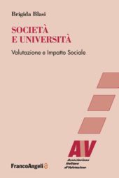 E-book, Società e università : valutazione e impatto sociale, Franco Angeli