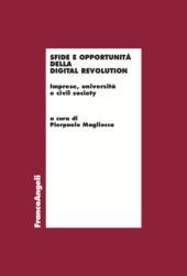 eBook, Sfide e opportunità della digital revolution : imprese, università e civil society, Franco Angeli