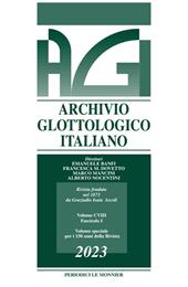 Fascículo, Archivio glottologico italiano : CVIII, 1, 2023, Le Monnier
