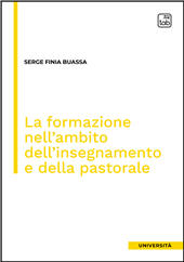 eBook, La formazione nell'ambito dell'insegnamento e della pastorale, Finia Buassa, Serge, TAB edizioni