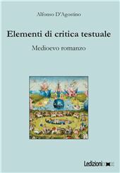 eBook, Elementi di critica testuale : medioevo romanzo, D'Agostino, Alfonso, Ledizioni