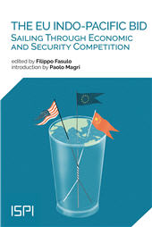 eBook, The EU Indo-Pacific bid : sailing through economic and security competition, Ledizioni