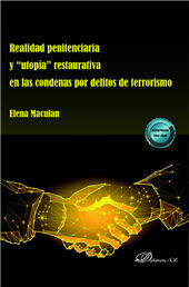 eBook, Realidad penitenciaria y “utopía” restaurativa en las condenas por delitos de terrorismo, Maculan, Elena, Dykinson