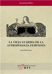 E-book, La vieja guardia de la antropología feminista, Prat Carós, Joan, Publicacions URV