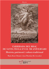 E-book, L'arribada del braç de Santa Tecla en el 700 aniversari : història, patrimoni i cultura tradicional, Publicacions URV