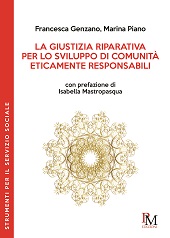 E-book, La giustizia riparativa per lo sviluppo di comunità eticamente responsabili, PM edizioni