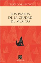 E-book, Los paseos de la ciudad de México, Novo, Salvador, Fondo de Cultura Económica de España
