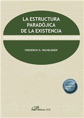 E-book, La estructura paradójica de la existencia, Wilhelmsen, Frederick D., Dykinson