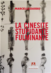 E-book, La cinesite stupidante fulminante, Armando editore