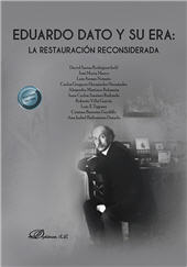 E-book, Eduardo Dato y su era : la Restauración reconsiderada, Dykinson