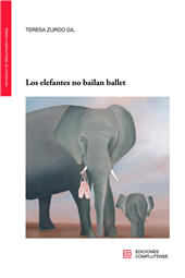 eBook, Los elefantes no bailan ballet, Ediciones Complutense