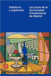 E-book, Sabiduría y esplendor : las joyas de la Universidad Complutense de Madrid, Ediciones Complutense