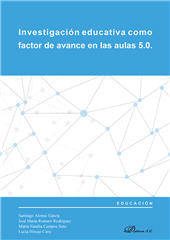 E-book, Investigación educativa como factor de avance en las aulas 5.0, Dykinson
