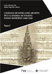 eBook, Catálogo de música del Archivo de la Catedral de Toledo : fondo moderno (1600-1930), Martínez Gil, Carlos, Ediciones de la Universidad de Castilla-La Mancha