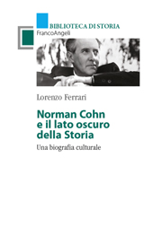 E-book, Norman Cohn e il lato oscuro della storia : una biografia culturale, FrancoAngeli