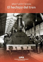 eBook, El hechizo del tren, Gautier Carmona, Johari, Universitat Autònoma de Barcelona
