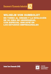 eBook, Wilhelm von Humboldt : en torno al origen y la evolución de su idea de universidad, con especial hincapié en los estudios empresariales, Universitat Autònoma de Barcelona