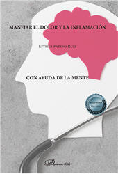 E-book, Manejar el dolor y la inflamación con ayuda de la mente, Patiño Ruiz, Esther, Dykinson