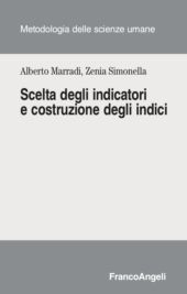 E-book, Scelta degli indicatori e costruzione degli indici, Marradi, Alberto, Franco Angeli