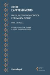 E-book, Oltre l'apprendimento : un'educazione democratica per umanità future, Franco Angeli