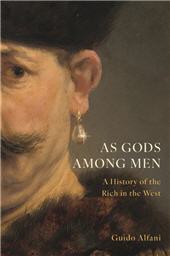 E-book, As Gods Among Men : A History of the Rich in the West, Princeton University Press