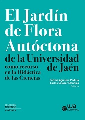 E-book, El jardín de flora autóctona de la Universidad de Jaén como recurso en la didáctica de las ciencias, Universidad de Jaén