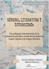 E-book, Género, literatura y diversidad : una pedagogía transnacional de la interseccionalidad a través de los textos en lengua inglesa y lengua italiana, Dykinson