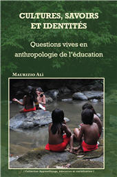 E-book, Cultures, savoirs et identités : questions vives en anthropologie de l'éducation, Presses universitaires des Antilles