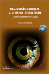 E-book, Miradas críticas en torno al derecho y la lucha social : confluencias con América Latina, Dykinson