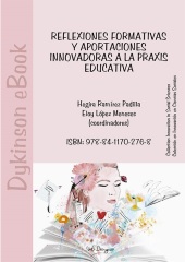E-book, Reflexiones formativas y aportaciones innovadoras a la praxis educativa, Dykinson