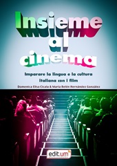 E-book, Insieme al cinema : imparare la lingua e la cultura italiana con i film, Universidad de Murcia